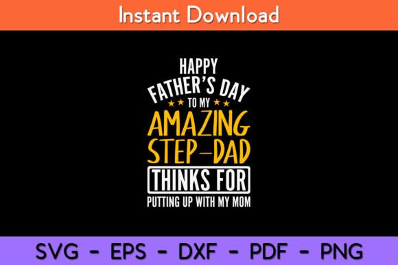 Happy Father’s Day Amazing With My Mom SVG Design for Crafts & Blogs
