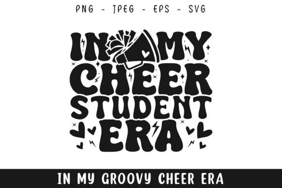 In My Cheer Student Era Groovy Retro SVG Review