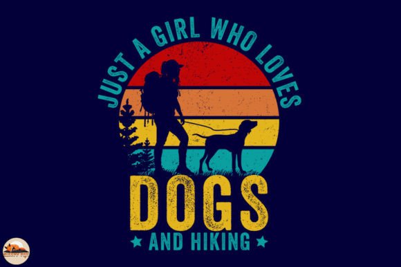 Just a Girl Who Loves Dogs and Hiking: A Versatile Graphic Design Asset for Crafts & Branding