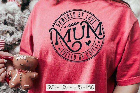 Mom Life Powered by Love: A Versatile Graphic Design Asset for Crafts and Local Branding
