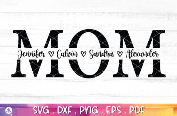 Mom Split Name Frame SVG for Mother’s Day: A Versatile Graphic Design Asset