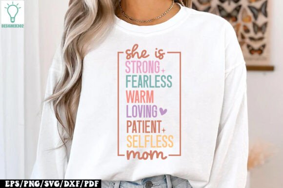 She Is Strong Fearless Warm Loving Patie: A Powerful Graphic Design Asset for Crafts and Branding