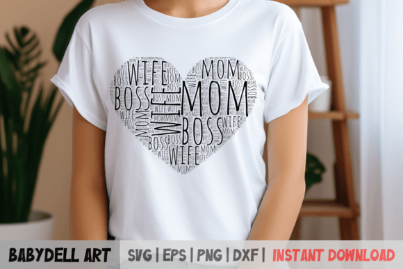 Wife Mom Boss SVG File - Mother’s Day Graphic for Crafts & Merch